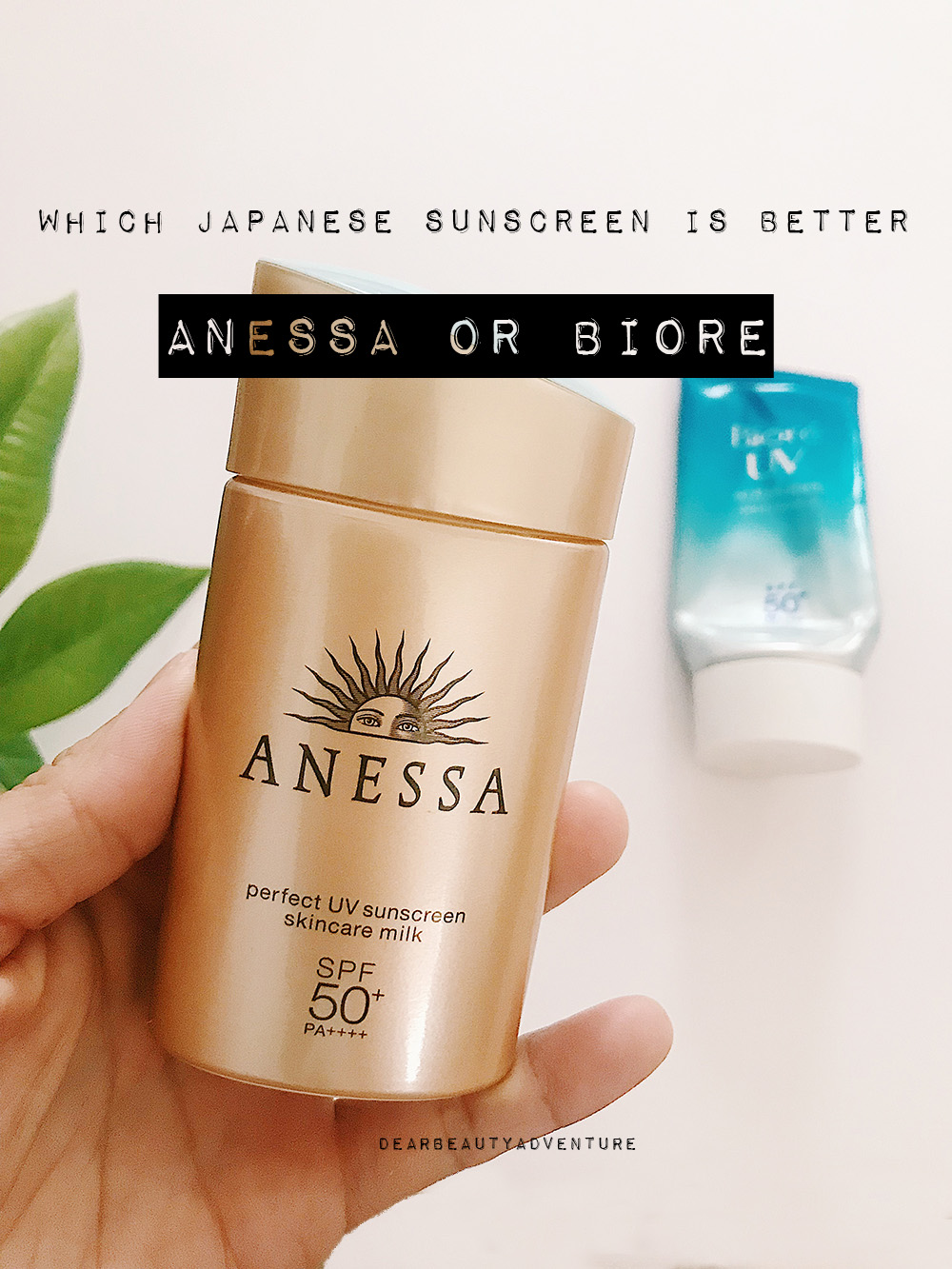 Biore or anessa japanese sunscreen, which is better