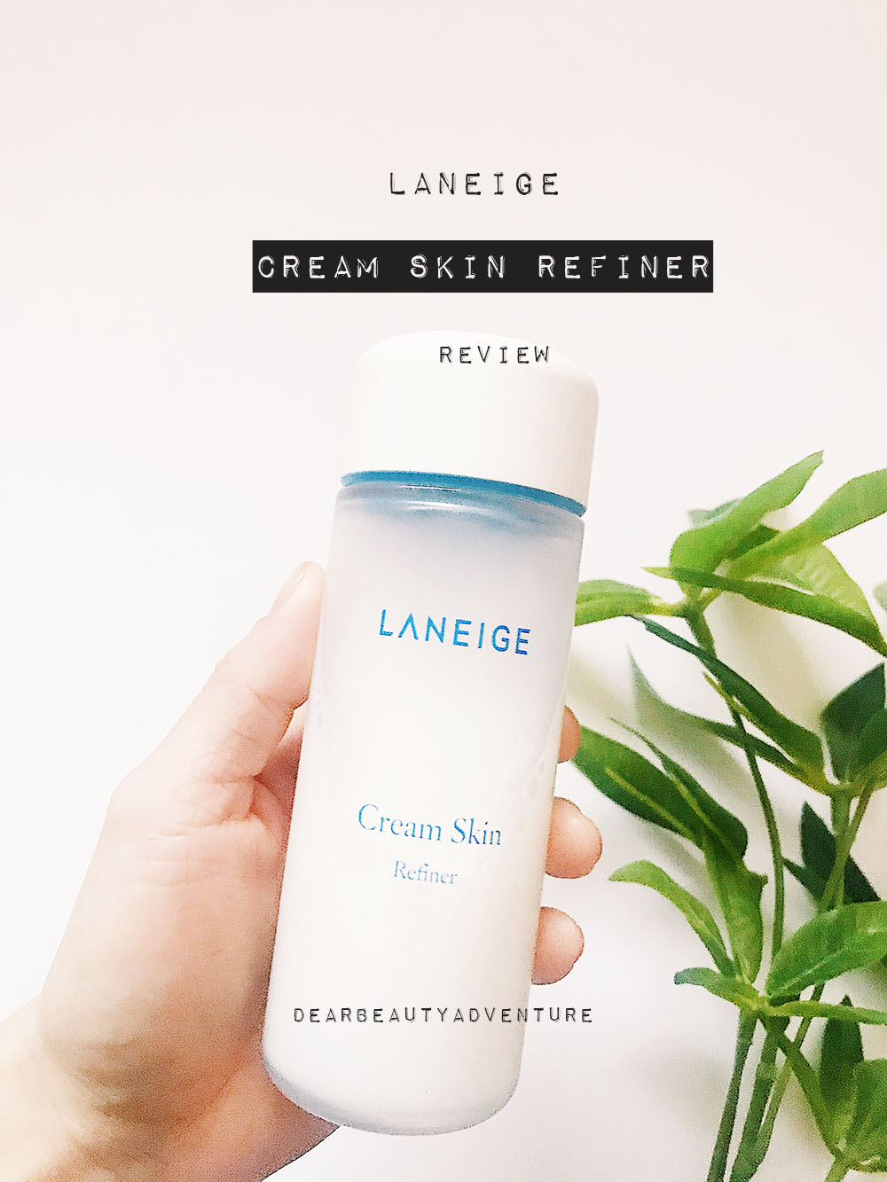 Laneige cream skin review